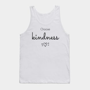 Choose Kindness Tank Top